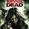 SURVIVAL OF THE DEAD